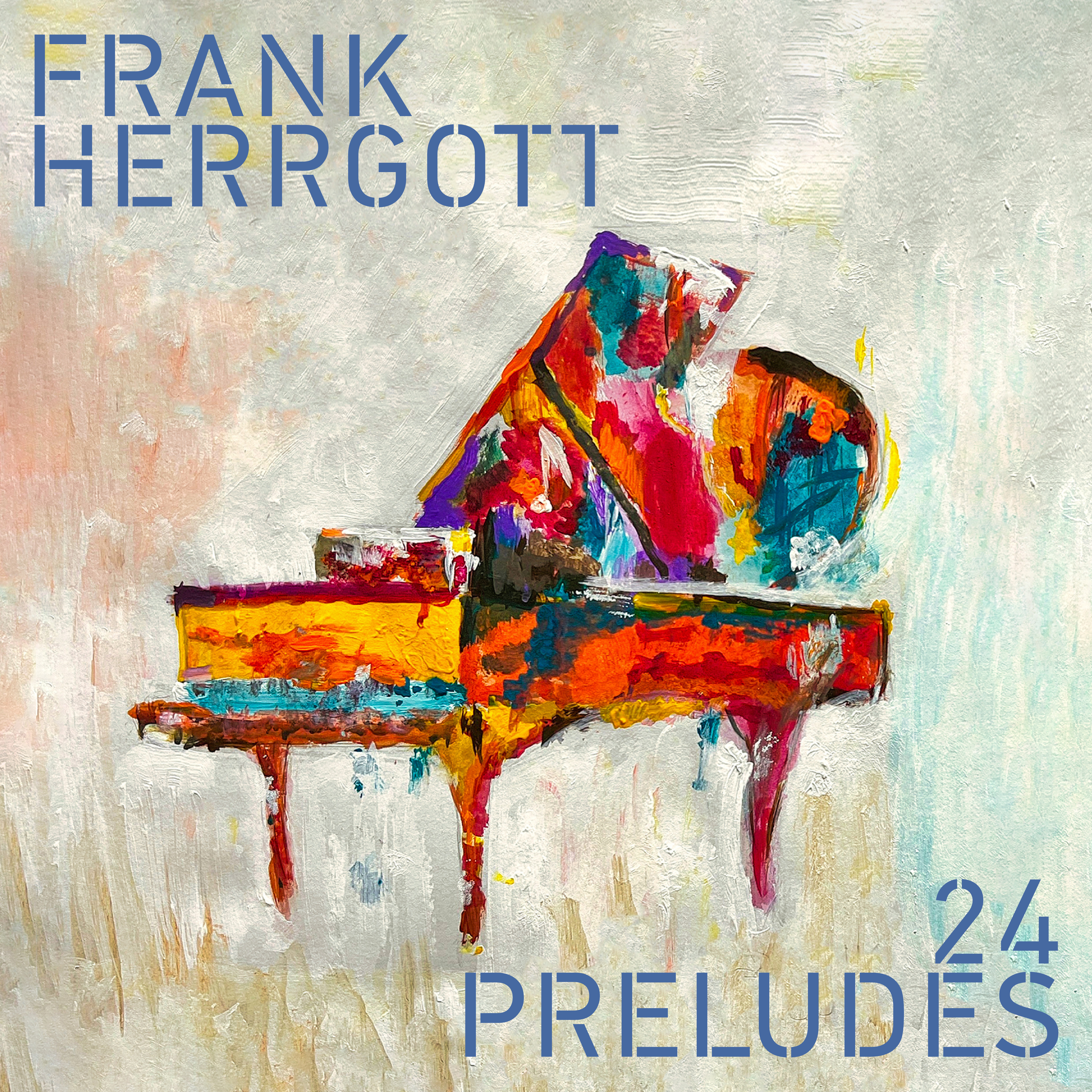24 Préludes — Frank Herrgott
